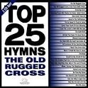 Top 25 Hymns: The Old Rugged Cross