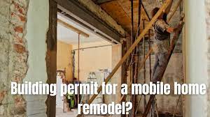 building permit to remodel a mobile