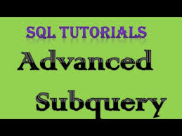 sql tutorial 12 advanced subqueries