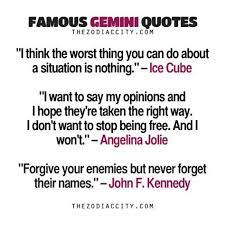 No matter what the situation, a gemini will always be charming as hell. Life Of A Gemini Famous Gemini Quotes Wattpad