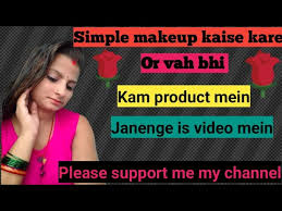 makeup video hindi me colaboratory