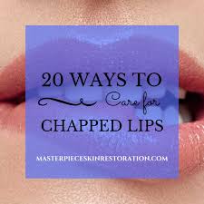 20 ways to care for chapped lips