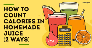 how to count calories in homemade juice