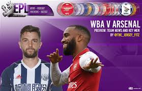 Live score and latest updates. West Bromwich Albion Vs Arsenal Match Preview Epl Index Unofficial English Premier League Opinion Stats Podcasts