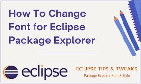 how to change font for eclipse package