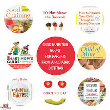 child nutrition books my favorites for