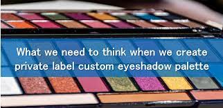 custom eyeshadow palette private label