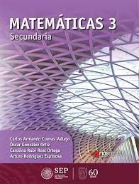 Y también este libro fue escrito por un. Matematicas 3 Secundaria Libro De Secundaria Grado 3 Comision Nacional De Libros De Texto Gratuitos