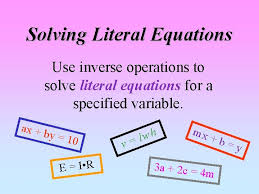 solving literal equations use inverse