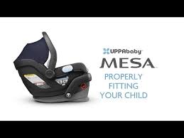 Uppababy Mesa Properly Fitting Your