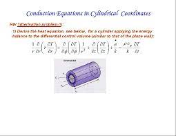 Conduction Equations In Cylindrical