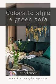 colors to style a green sofa find a
