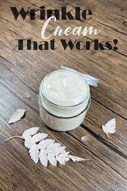 homemade wrinkle cream that works anti