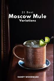 21 best moscow mule variations