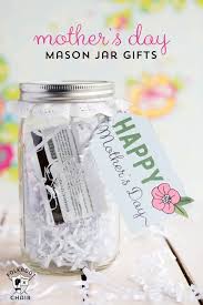 Mason Jar Mother S Day Gift Ideas