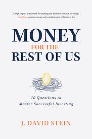 Subscribe to a some investment journals. Money For The Rest Of Us 10 Questions To Master Successful Investing By J David Stein