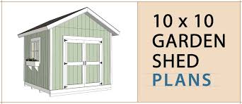 10x10 Garden Shed Plans Build Blueprint