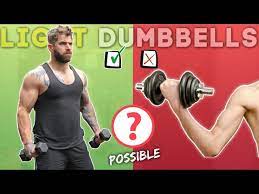build muscle with light dumbbells only