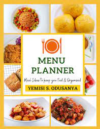 nigerian meal plan meal ideas