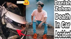 It was found out that he met with a car accident today and was the reason for his death. Rip Danish Zehen Danish Zehen Death In Car Accident Full Story Bollywood Ka Khabri