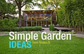 Simple Garden Ideas For Sri Lanka