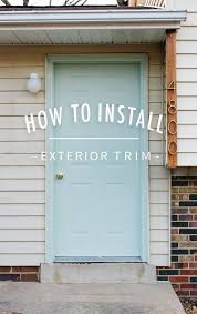 How To Install Exterior Trim Annabode