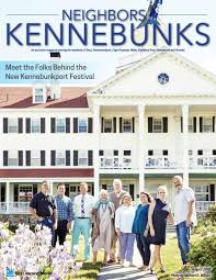 Neighbors Of The Kennebunks August 2018 By Cookscribe10 Issuu