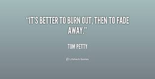 Tom Petty Quotes. QuotesGram via Relatably.com