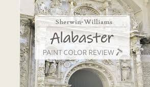 Sherwin Williams Alabaster Review