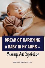 dream of carrying a baby in my arms