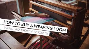 how to a weaving loom