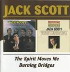 Spirit Moves Me/Burning Bridges