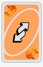 Uno reverse cards are powerful objects capable to reflecting absolutely anything. Freetoedit Halloween Orange Uno Reverse Card Uno Reverse Card Png Transparent Png Vhv