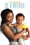 Image result for 20 Qualities Of A Good Mother