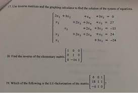 Solved 17 Use Inverse Matrices And The