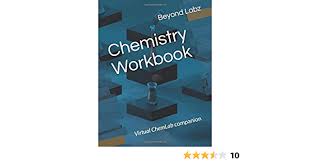 A quick demonstration showing how to use the beyond labz inorganic chemistry simulation to perform flame tests to discover the. Chemistry Workbook Virtual Chemlab Companion Virtual Lab Labz Beyond Woodfield Dr Brian Asplund Matt Haderlie Steve Myler Heather 9781690153993 Amazon Com Books