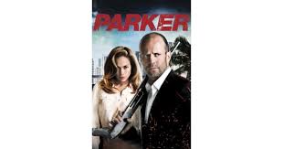 Parker is a 2013 american action thriller film directed by taylor hackford and written by john j. Parker Movie Review