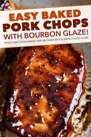 baked pork chops with bourbon glaze 30