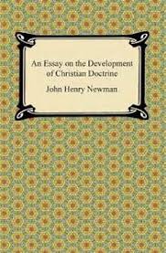 Newman essay development of christian doctrine