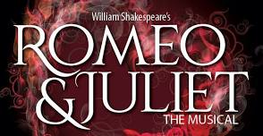 Romeo & Juliet - The Musical