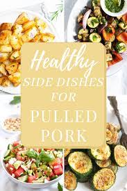 healthy side dishes for pulled pork