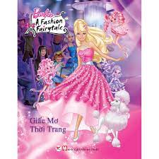 Giảm giá Sách - truyện tranh công chúa barbie - giấc mơ thời trang - BeeCost
