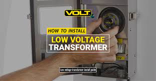install a low vole transformer
