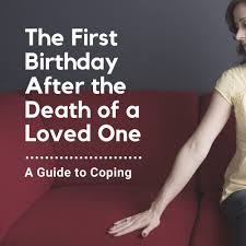 the first birthday after the of a