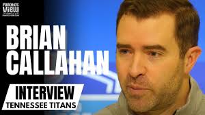 Brian Callahan Discusses Tennessee Titans Future, Treylon Burks Potential &  Opportunity With Titans