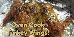 oven cook turkey wings de s home