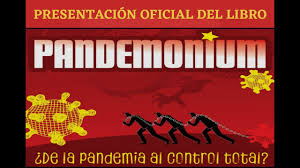 Agustín laje presenta libro censurado pandemonium. Pandemonium De La Pandemia Al Control Total Enrique Alvarez
