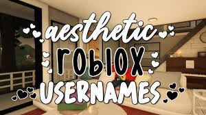 untaken aesthetic roblox usernames