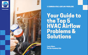 5 common hvac airflow problems and how