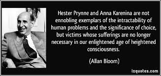 Hester Prynne and Anna Karenina are not ennobling exemplars of the ... via Relatably.com